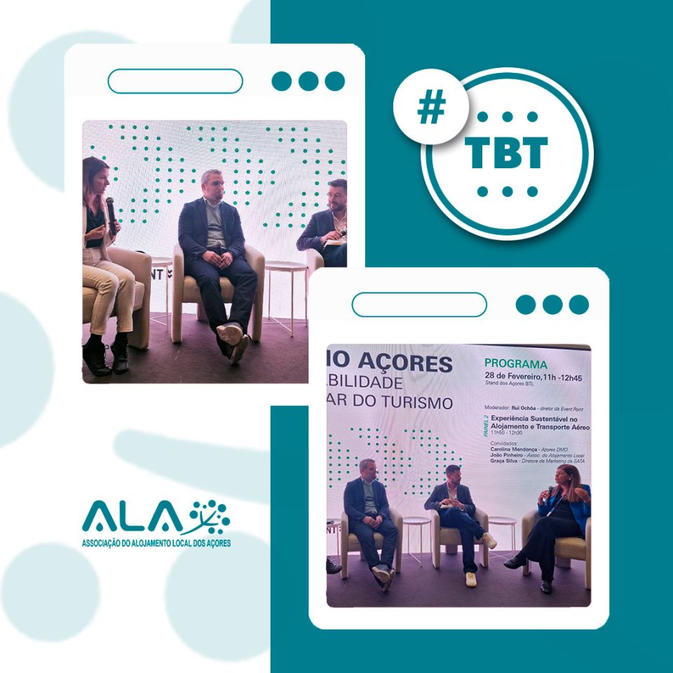 A ALA fez parte do segundo painel sobre a experiência sustentável no alojamento, no primeiro dia da BTL 2024 onde os Açores foram o destino convidado.